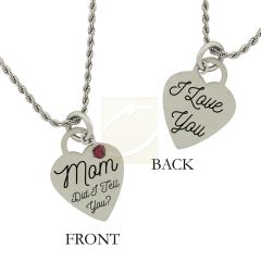 Stainless Steel Birthstone Mom Did I Tell You Heart Pendant Necklace